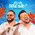 Cêis Não Bebe Não? (Ao Vivo) cover