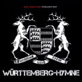 Der reichste Fürst (Württemberg-Hymne, Schwaben-Hymne) cover