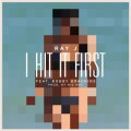 I Hit It First cover