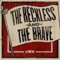 The Reckless and the Brave cover