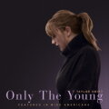 Only The Young - Featured in Miss Americana cover