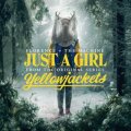 Just A Girl - From The Original Series “Yellowjackets” cover