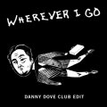 Wherever I Go cover