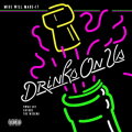 Drinks on Us cover