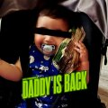 Daddy is back cover