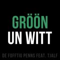 Gröön un witt cover